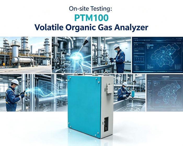 Fokus ing Kontrol VOC sing Precise, Analyzer Gas Organik Volatile PTM100 Mbisakake Pengujian On-Site sing Efisien Ing Akeh Skenario